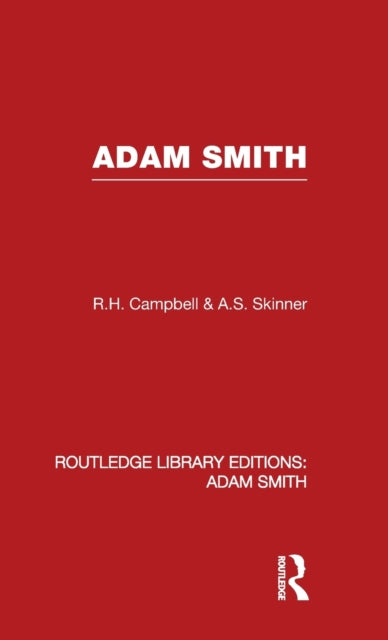 Book cover of: Adam Smith. By: R. H. Campbell