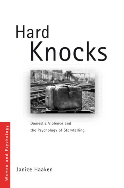 Book cover of: Hard Knocks. By: Janice Haaken