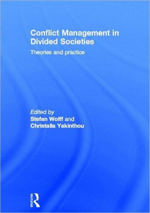 Conflict Management in Divided Societies