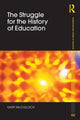 Book cover of: Struggle for the History of Education. By: Gary McCulloch