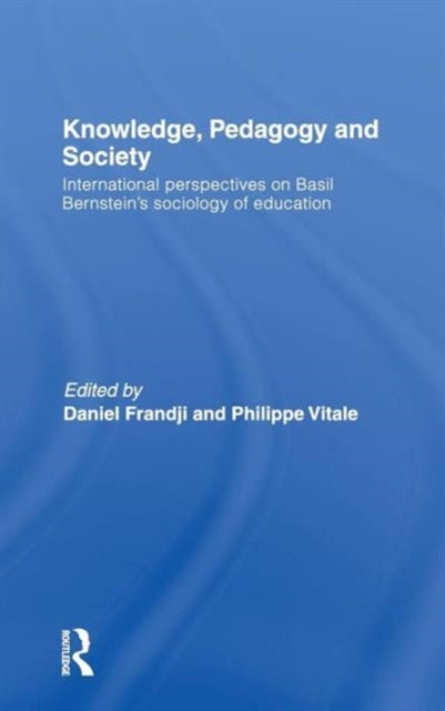 Book cover of: Knowledge, Pedagogy and Society. By: Daniel Frandji
