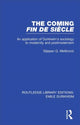 Book cover of: Coming Fin De Siecle. By: Stjepan Mestrovic