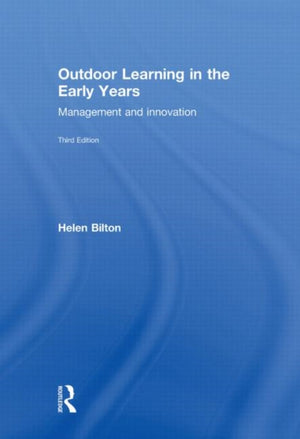 Outdoor Learning in the Early Years