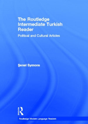 The Routledge Intermediate Turkish Reader