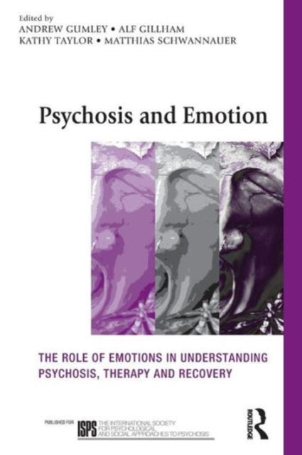 Book cover of: Psychosis and Emotion. By: Andrew Gumley