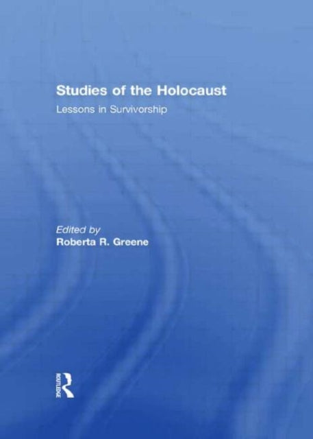 Book cover of: Studies of the Holocaust. By: Roberta R. Greene
