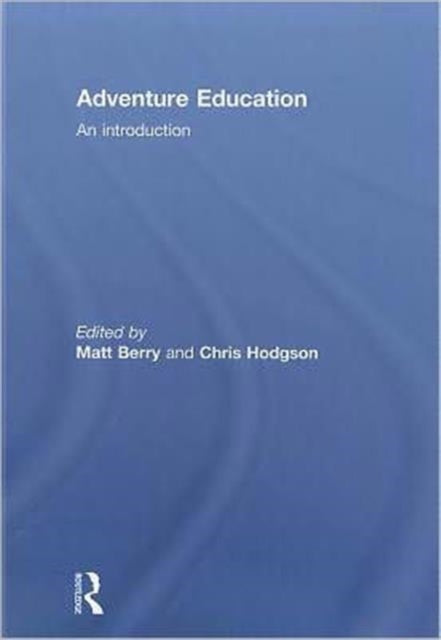 Book cover of: Adventure Education. By: Matthew Berry