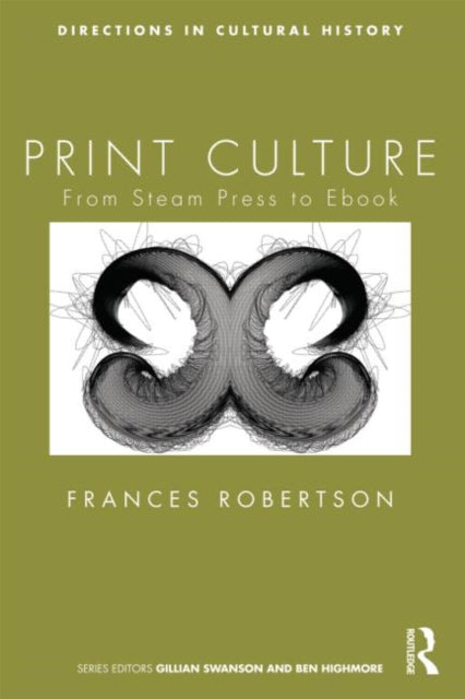 Book cover of: Print Culture. By: Frances Robertson