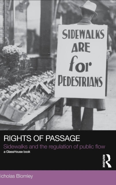 Book cover of: Rights of Passage. By: Nicholas K. Blomley