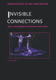 Book cover of: Invisible Connections. By: Sita Popat