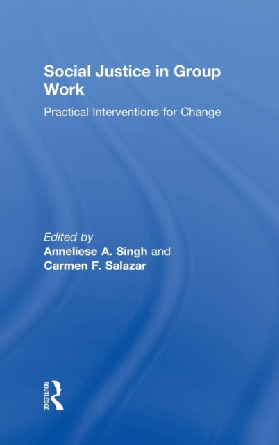 Book cover of: Social Justice in Group Work