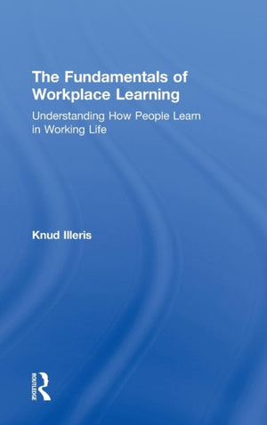 Fundamentals of Workplace Learning