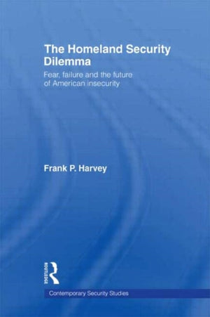 Homeland Security Dilemma