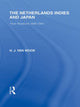 Book cover of: Netherlands, Indies and Japan. By: H. J. van Mook