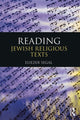 Book cover of: Reading Jewish Religious Texts. By: Eliezer Segal