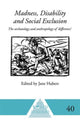 Book cover of: Madness, Disability and Social Exclusion. By: Jane Hubert