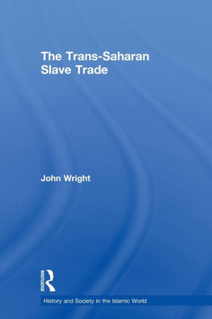 Trans-Saharan Slave Trade