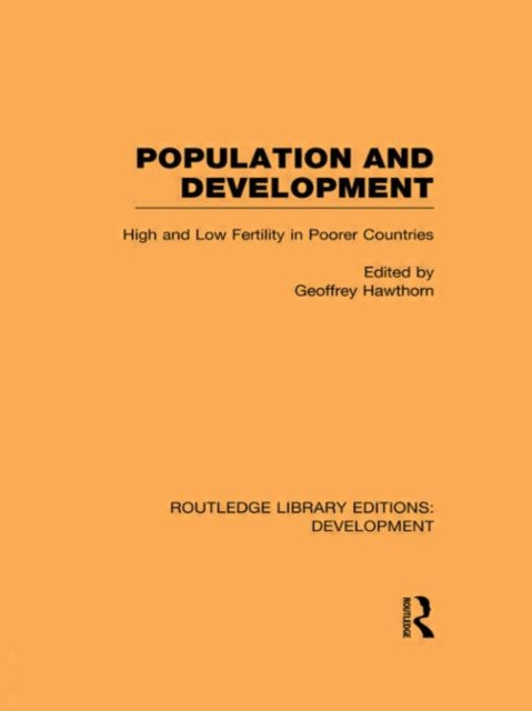 Book cover of: Population and Development. By: Geoffrey Hawthorn