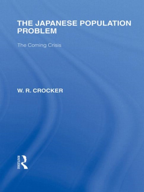 Book cover of: Japanese Population Problem. By: W. R. Crocker