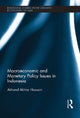 Book cover of: Macroeconomic and Monetary Policy Issues in Indonesia. By: Akhand Akhtar Hossain