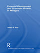 Book cover of: Financial Development and Economic Growth in Malaysia. By: James B. Ang