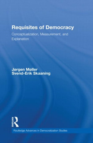 Requisites of Democracy