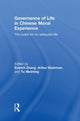 Book cover of: Governance of Life in Chinese Moral Experience. By: Everett Zhang