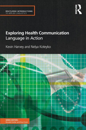 Exploring Health Communication