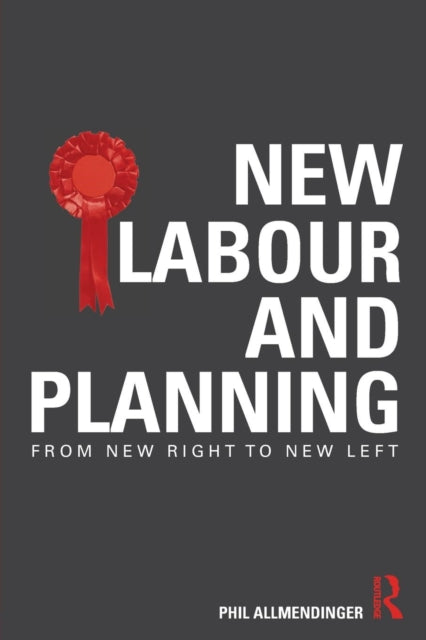 Book cover of: New Labour and Planning