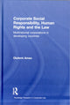 Book cover of: Corporate Social Responsibility, Human Rights and the Law. By: Olufemi Amao