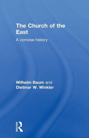 The Church of the East