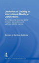 Book cover of: Limitation of Liability in International Maritime Conventions. By: Norman A. Martínez Gutiérrez