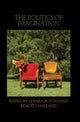 Book cover of: Politics of Imagination. By: Chiara Bottici