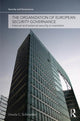 Book cover of: Organization of European Security Governance. By: Ursula C. Schroeder