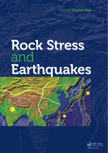 Book cover of: Rock Stress and Earthquakes
