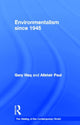 Book cover of: Environmentalism since 1945. By: Gary Haq