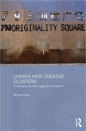 China's New Creative Clusters