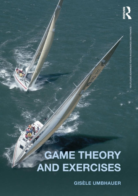 Book cover of: Game Theory and Exercises