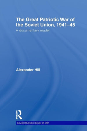 Great Patriotic War of the Soviet Union, 1941-45