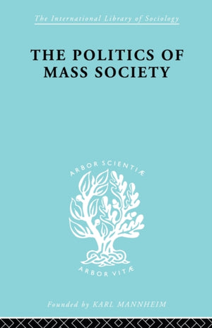 Politics of Mass Society