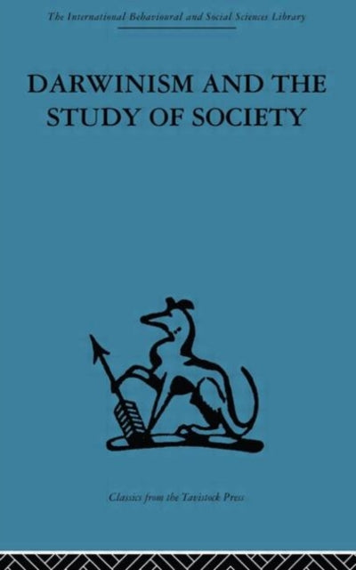 Book cover of: Darwinism and the Study of Society. By: Michael Banton