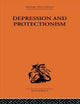 Book cover of: Depression & Protectionism. By: Forrest Capie