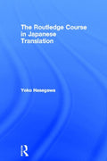 The Routledge Course in Japanese Translation