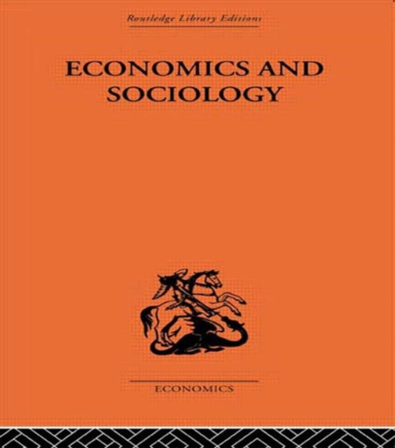 Book cover of: Economics and Sociology. By: Adolf Löwe