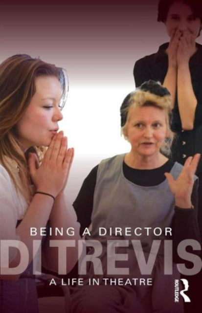 Book cover of: Being a Director. By: Di Trevis