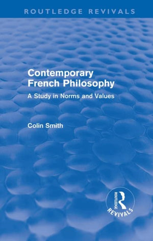 Contemporary French Philosophy (Routledge Revivals)