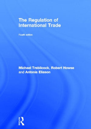 The Regulation of International Trade