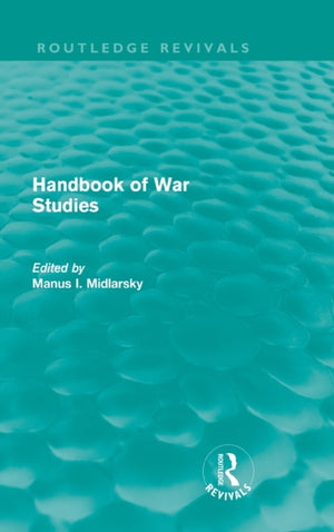 Handbook of War Studies