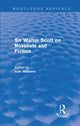 Book cover of: Sir Walter Scott on Novelists and Fiction (Routledge Revivals)