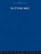 Book cover of: Ta t'ung Shu. By: Laurence G. Thompson.